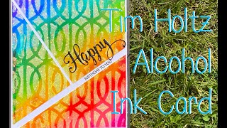 Tim Holtz Rainbow Alcohol Ink Stencil Birthday Card