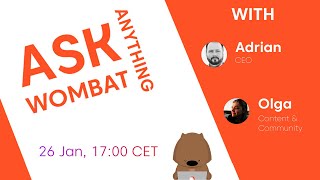 AWA #2   Ask Wombat Anything! — Full stream