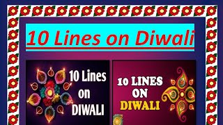 10 lines on Diwali festival in English / 10 lines on Diwali /Essay on Diwali / Short essay on Diwali