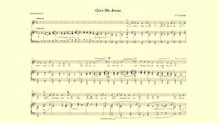 Give Me Jesus – accompaniment – Burleigh - Bb major