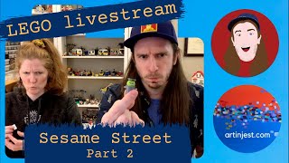 LEGO Livesteam: Part 2 of Building Sesame Street with artinjest!!!