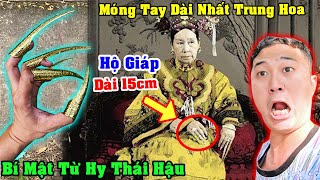 Phát Hiện Móng Tay Hộ Giáp Của Từ Hy Thái Hậu - Thạc Đức TV