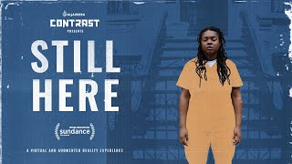 Still Here Official Trailer | AJ Contrast