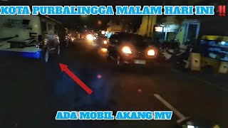 KOTA PURBALINGGA MALAM HARI INI ‼️ADA AKANG MV DI VILLAN INDONESIA