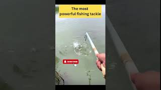 The most powerful fishing tackle #shorts #fishingtips #fishingtechniques #tackle #amazing #tryit