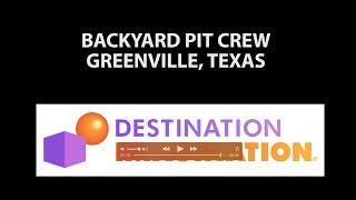 Destination Imagination Backyard Pit Crew Team 2018 from Greenville Texas