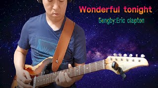 [왕눈이기타]#Wonderfultonight #원더풀투나잇 #EricClapton #기타연주곡 #기타커버곡 #팝송감상곡