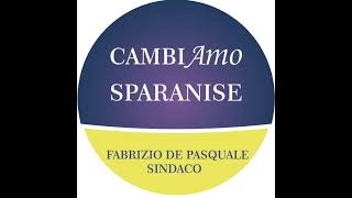 Cambiamo Sparanise - Fabrizio De Pasquale Sindaco Live Stream