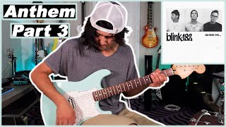 blink-182 | ANTHEM PART 3 | Guitar Cover