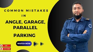 How to Avoid Top 13 Common Mistakes In Angle, Garage, Parallel Parking.