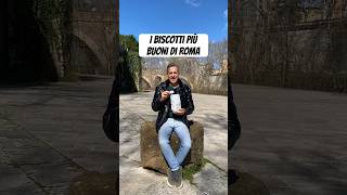 I biscotti più buoni di Roma