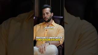 Tristan Tate’s University Inflation Degree