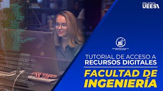 TUTORIAL DE E- RECURSOS: FACULTAD DE INGENIERIA