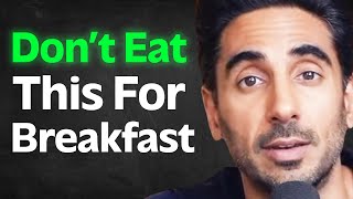 Before You Eat Breakfast! - The Truth about Oatmeal, Eggs & Dairy | Dr. Rupy Aujla