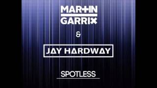 Martin Garrix & Jay Hardway - Spotless