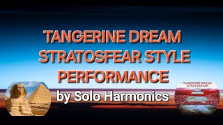 Tangerine Dream - Stratosfear style performance