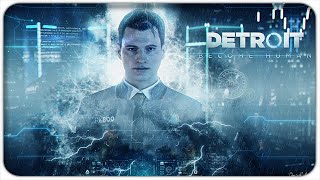 Detroit Become Human - прохождение