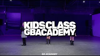 (G)I-DLE - Super Lady || KIDS 평일 수요일 CLASS ll @gbacademykr