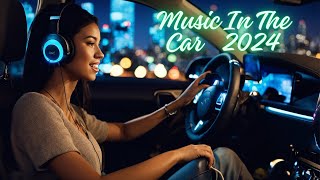 Music In The Car | Музика В Авто | 2024 | № 1  |