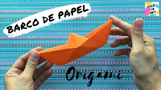 👉🏼 Cómo hacer un BARCO de PAPEL - FÁCIL y RÁPIDO - ORIGAMI para niños y niñas (Paso a paso)