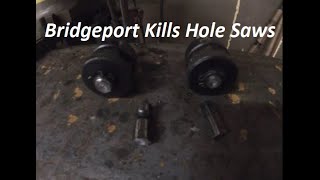 Rusty Trail Part 2 - Harbor Freight Hole Saws on a Milling Machine