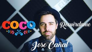 Recuérdame - Coco Pixar (Jose Cañal Cover) Versión en español