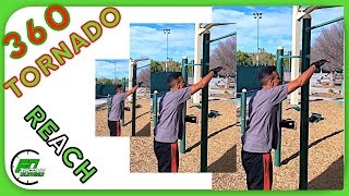 FREESTYLE CALISTHENICS:  Road to the TORNADO 360  - The Reach  - #08