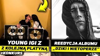 YOUNG IGI z PLATYNĄ, REEDYCJA ALBUMU LEHA, ŻABSON O HEJCIE!