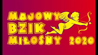 MAJOWY BZIK MIŁOSNY 2020 zaproszenie