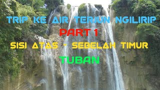 Perjalanan menuju Air Terjun/Desa Wisata Ngilirip Singgahan Part 1  #AirTerjunNgiliripTuban