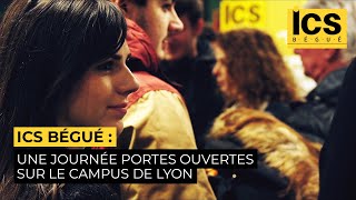 ICS Bégué : une journée portes ouvertes sur le campus de Lyon