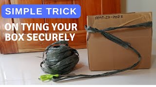 How to TIE YOUR BOX SECURELY and ready to carry ..