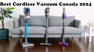 Top 5 Best Cordless Vacuum Cleaners In Canada 2024