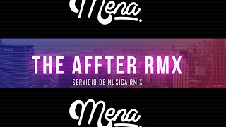 Transmisión en directo de The Affter Rmx Oficial