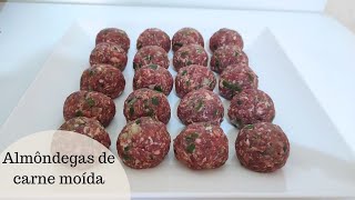 ALMÔNDEGAS DE CARNE MOÍDA SEM OVO E SEM FARINHA