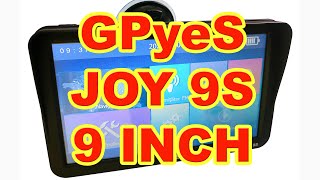 GPyeS JOY 9S GPS Navigation System 9 INCH Sunshade Bluetooth AV IN Parasolar - unbox and review