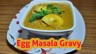 Egg Masala Gravy I Egg Curry Recipe I Egg masala Curry I Egg Masala Recipe I