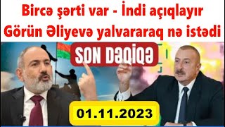 Bircə şərti var: indi açıqlayır - Görün Əliyevə yalvararaq nə istədi