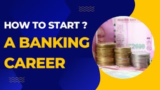 learn Entry in Banking jobs: ops & Sales! Banking from Bankers