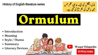 Orm's Ormulum | Ormulum poem summary | Middle English literature | English poetry