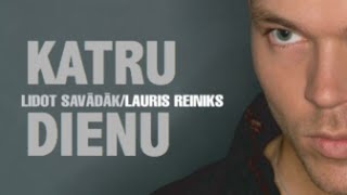 Lauris Reiniks - Katru dienu (2003)