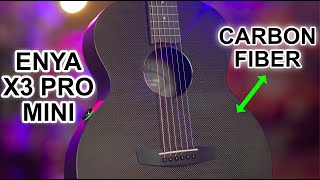 How did they do it?! Affordable Luxury X3 Pro Mini Carbon Fiber Guitar Review from Enya Music