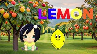 Learn to pronounce the word lemon with little Naomi !