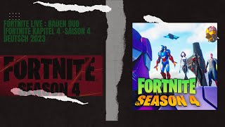 Fortnite Live  : Bauen DUO |Fortnite Kapitel 4 –Saison 4 Deutsch 2023