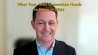 Pat Niemann  | The Audit Podcast | Ep 182: What Your Audit Committee Needs to Know in 2024