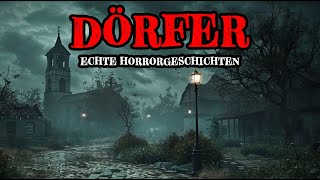 6 Wahre Horrorgeschichten in Dörfern | Echte Geschichten