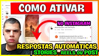 ✅RESOLVIDO! COMO ATIVAR ENVIO AUTOMÁTICO NO INSTAGRAM | RESPONDE STORIES, REELS E POST