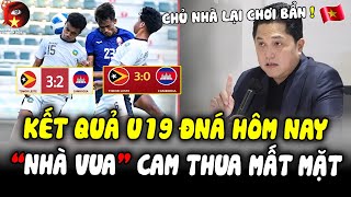 Kết Quả U19 ĐNÁ Hôm Nay: “NHÀ VUA” Campuchia Thua MẤT MẶT, BTC INDO Lại CHƠI XẤU | Bầu Đức Chơi Lớn!