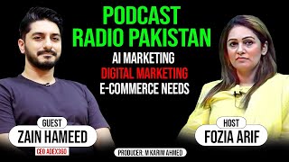 AI Marketing | Digital Marketing | E-Commerce Needs | Zain Hameed | Radio Pakistan Lahore