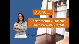 IMÓVEL INDISPONÍVEL- Aluguel Apartamento 2 quartos - Bairro Pará - Itabira/MG IM-123|Guida Guedes